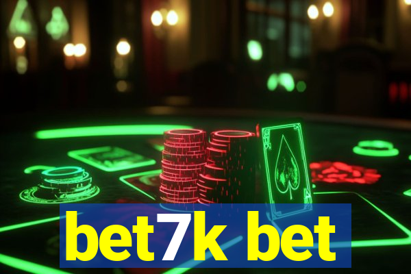 bet7k bet